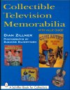 Collectible TV Memorabilia by Dian Zillner