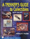 Trekker's Collectibles Guide by Jeffrey B. Synder